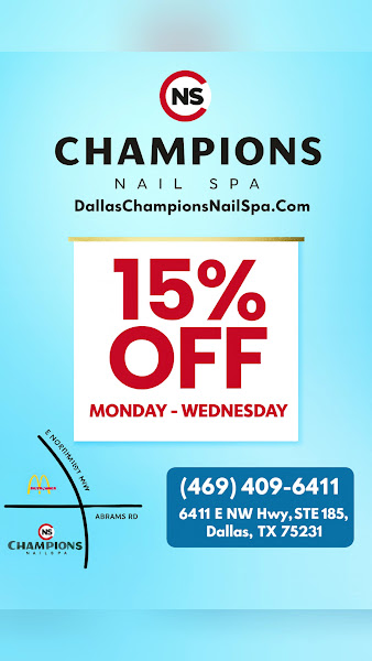 Champions Nail Spa Dallas (Rated #1) 2