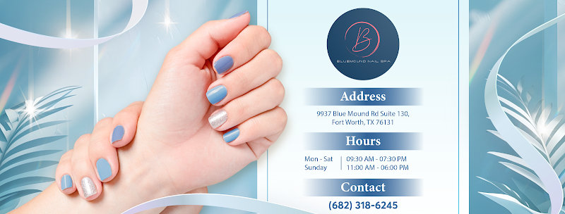 BLUE MOUND NAIL SPA (Happy Hours 10% OFF Monday-Thursday Before 1pm)