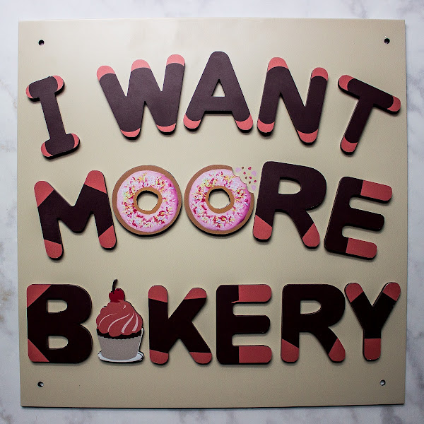 I Want Moore Bakery 3