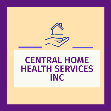 Central Home Health Services, Inc