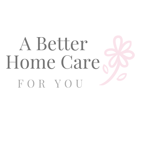 A Better Home Care For You LLC 2