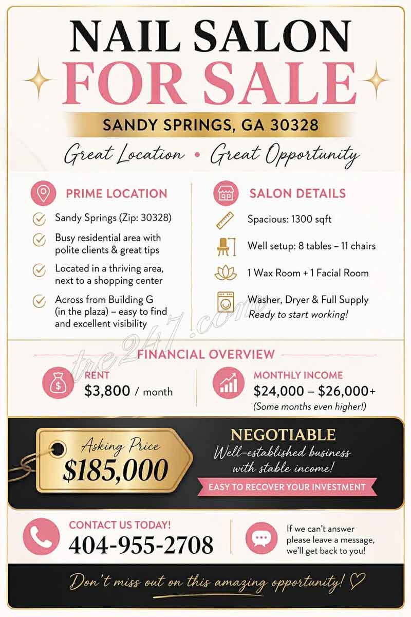Sang Tiệm Nail – Sandy Springs, Ga 30328 – Good Location